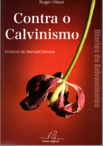 Contra el Calvinismo